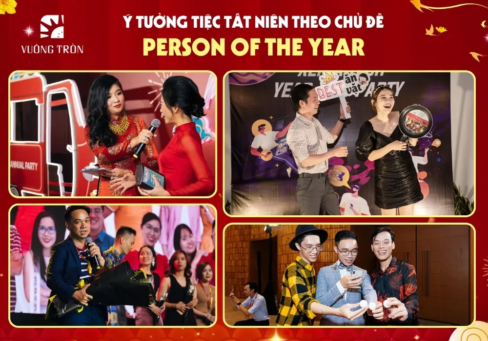 Đêm vinh danh Person of The Year (Gương mặt của năm) trong tiệc tất niên công ty