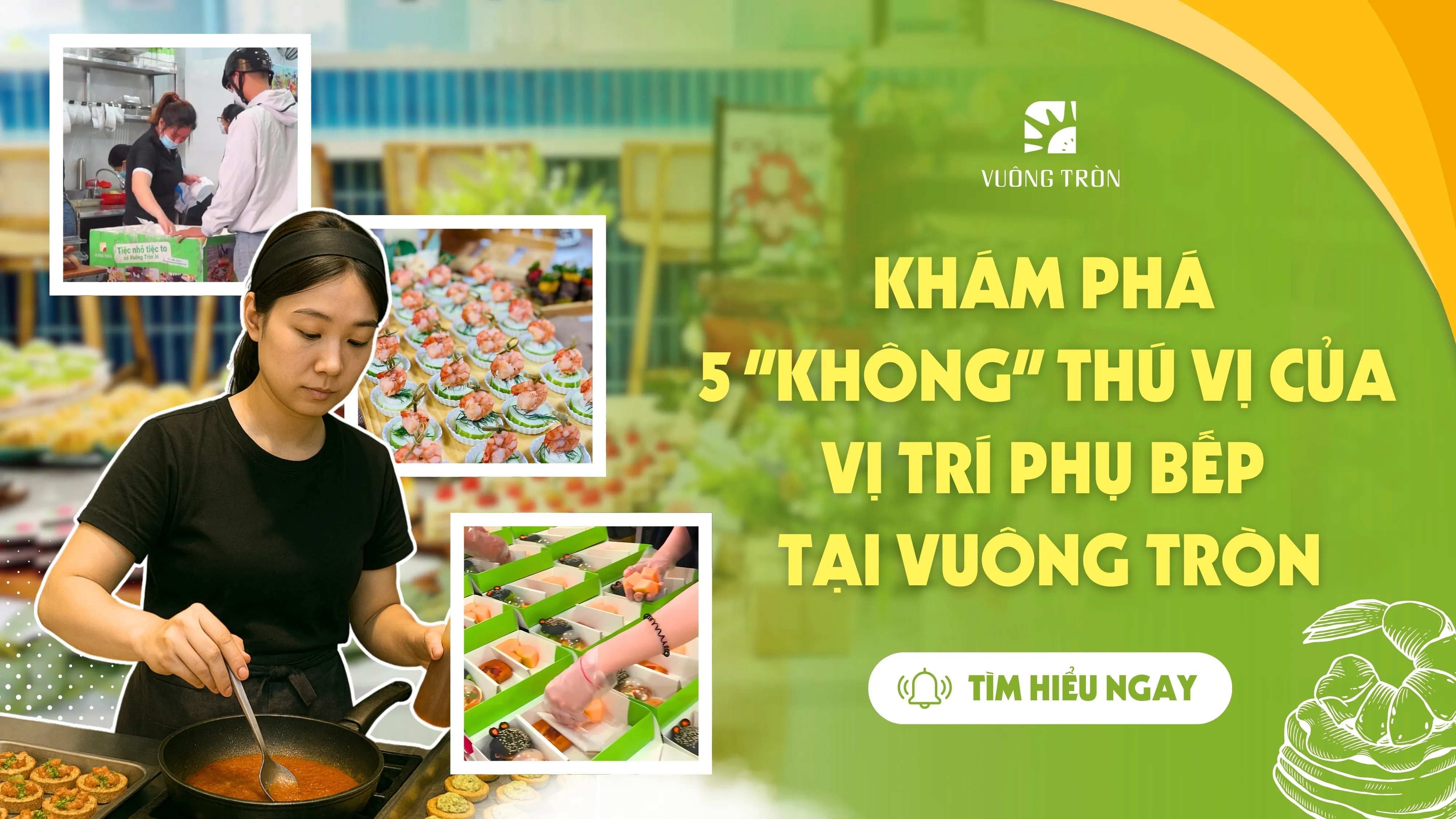 Trái Cây Vuông Tròn tuyển dụng nhân viên Phụ bếp 