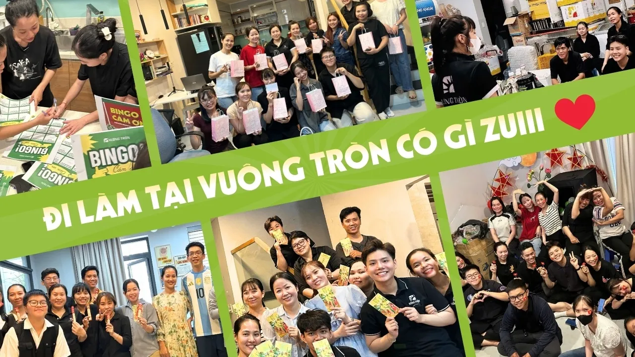Dự án Đi Làm Có Gì Vui tại Vuông Tròn