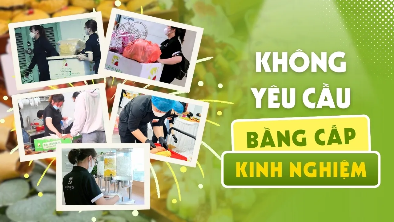 Vị trí Setup phục vụ tại Vuông Tròn không yêu cầu bằng cấp, kinh nghiệm