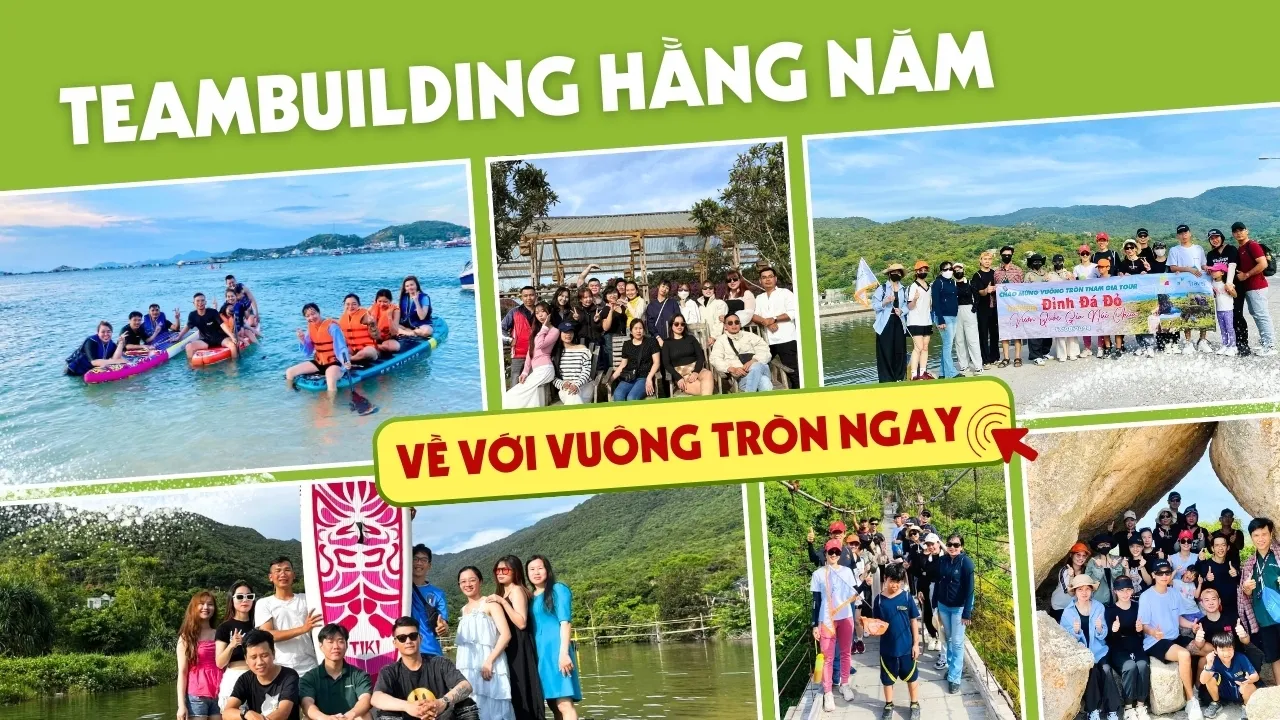 Trái Cây Vuông Tròn tổ chức teambuilding/dã ngoại hằng năm