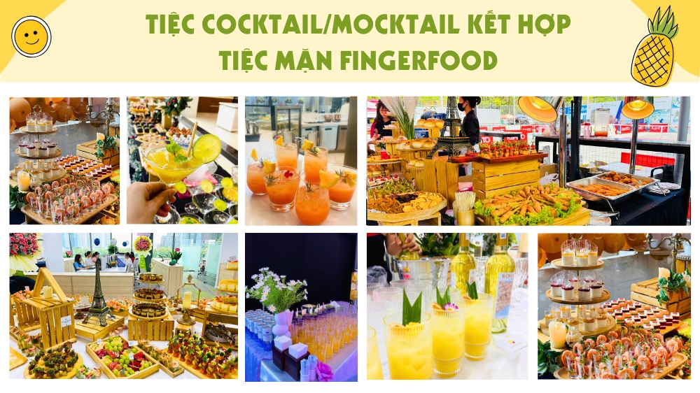 Tiệc Mocktail kết hợp tiệc Fingerfood