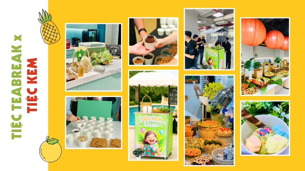 Tiệc teabreak kết hợp xe kem sự kiện Trái Cây Vuông Tròn