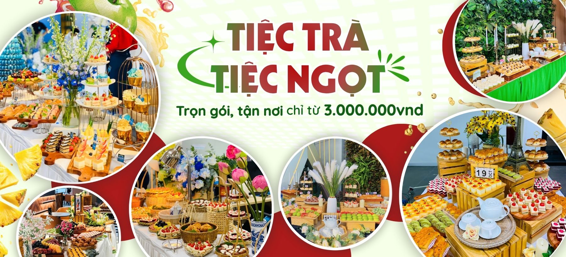 Dịch vụ đặt tiệc trà tiệc ngọt trọn gói tại TPHCM
