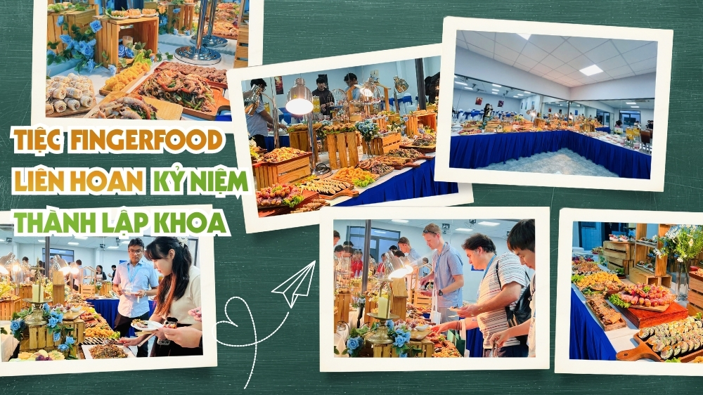 Setup tiệc finger food sang trọng liên hoan kỷ niệm thành lập khoa