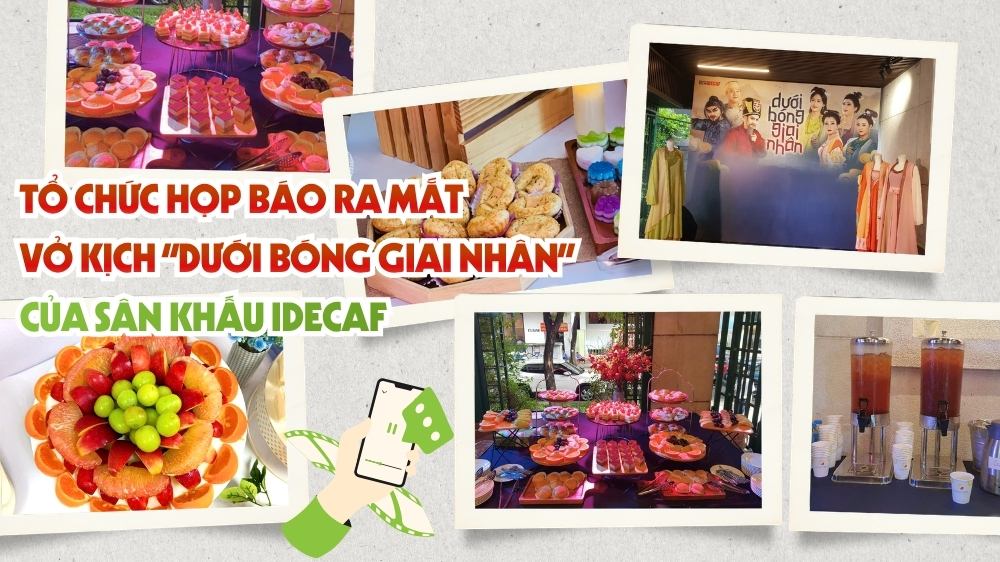 Vuông Tròn tổ chức tiệc họp báo ra mắt vở kịch Dưới Bóng Giai Nhân của sân khấu IDECAF