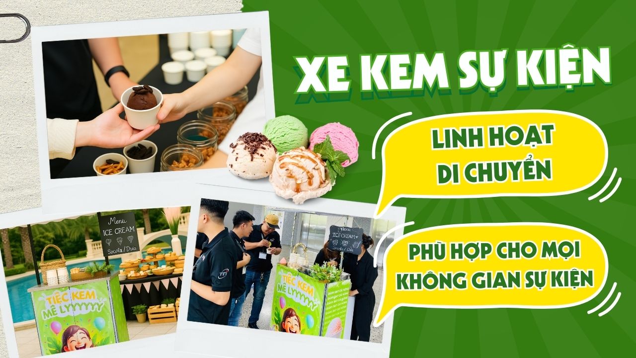 Xe kem sự kiện phù hợp với mọi không gian và mọi loại hình tiệc