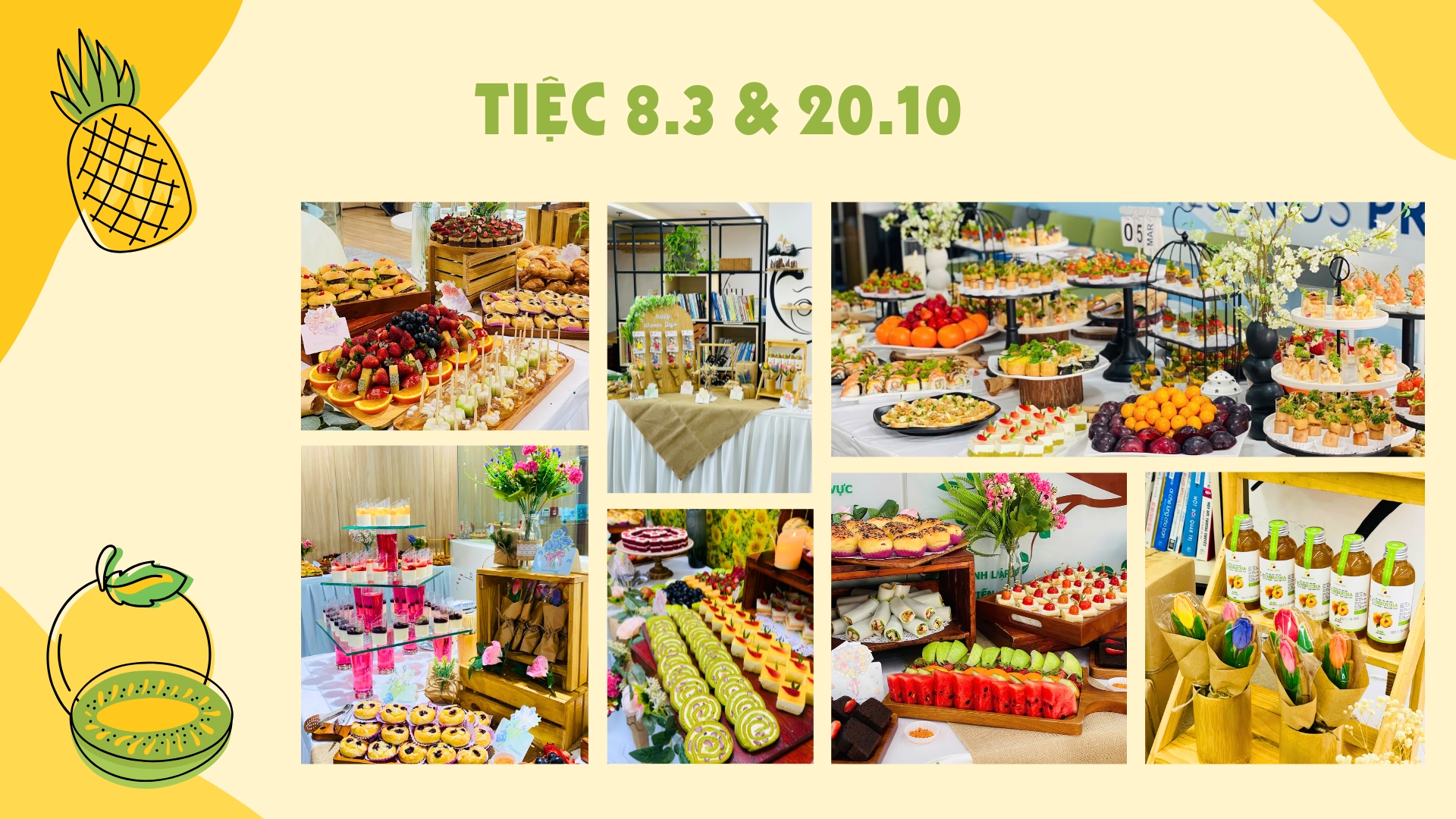 Concept tổ chức tiệc teabreak fingerfood 20.10 cho chị em công ty
